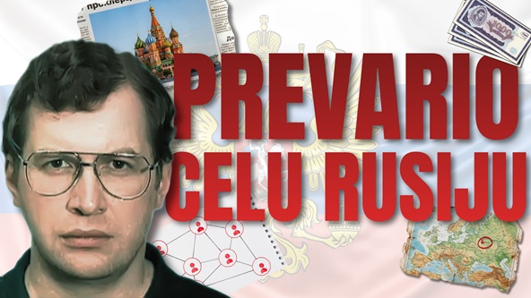 Najveća piramidalna šema Istočne Evrope – Sergej Mavrodi i MMM
